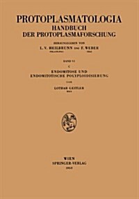 Endomitose Und Endomitotische Polyploidisierung (Paperback)