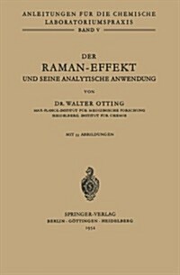 Der Raman-Effekt Und Seine Analytische Anwendung (Paperback)