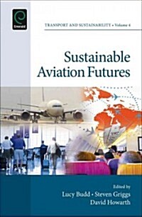 Sustainable Aviation Futures (Hardcover)