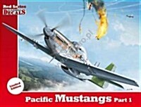 Pacific Mustangs, 1:72 Scale Kagero Decals: Part 1 (Paperback)