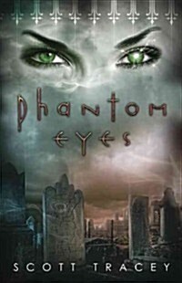 Phantom Eyes (Paperback)