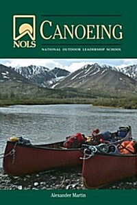 Nols Canoeing (Paperback)