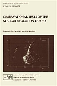 Observational Tests of the Stellar Evolution Theory (Paperback, Softcover Repri)