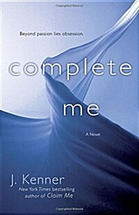 Complete Me: The Stark Series #3 (Paperback)