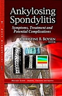 Ankylosing Spondylitis (Paperback, UK)