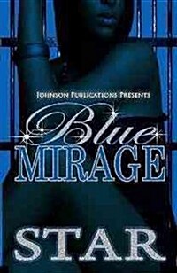 Blue Mirage (Paperback)