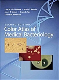 Color Atlas of Medical Bacteriology (Hardcover, 2)