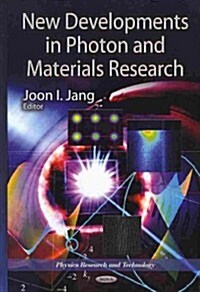 New Developments in Photon & Materials Research (Hardcover, UK)