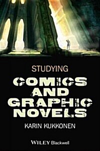 Studying Comics and Graphic Novels (Hardcover)
