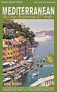 Mediterranean by Cruise Ship (Paperback, 6)