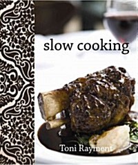 Slow Cooking: Volume 19 (Hardcover)