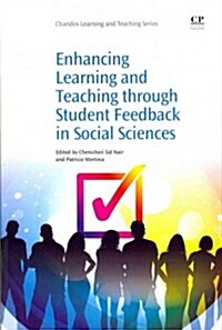 Enhancing Learning and Teaching Through Student Feedback in Social Sciences (Paperback)