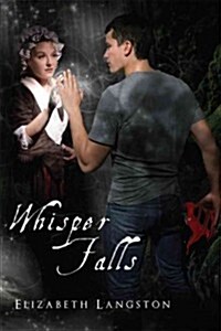 Whisper Falls (Paperback)