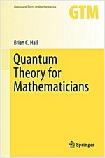 Quantum Theory for Mathematicians (Hardcover, 2013)