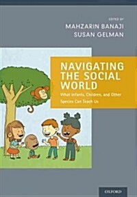 Navigating the Social World (Hardcover)