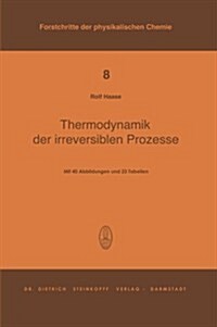 Thermodynamik Der Irreversiblen Prozesse (Paperback)