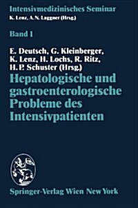 Hepatologische Und Gastroenterologische Probleme Des Intensivpatienten (Paperback)