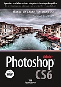 Photoshop CS6 (Paperback)