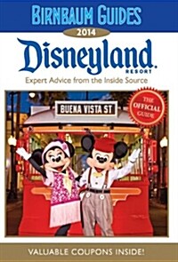 Birnbaum Guide 2014 Disneyland Resort (Paperback)