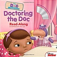 Doc McStuffins Read-Along Storybook and CD Doctoring the Doc (Paperback)
