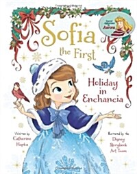 [중고] Sofia the First Holiday in Enchancia (Hardcover)