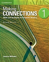 Making Connections Level 1 Students Book : Skills and Strategies for Academic Reading (Paperback, 2 Revised edition)