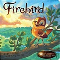 Firebird: He Lived for the Sunshine (Board Books)