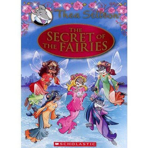 [중고] The Secret of the Fairies (Thea Stilton: Special Edition #2): A Geronimo Stilton Adventurevolume 2 (Hardcover)