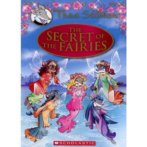 [중고] Thea Stilton Special Edition: The Secret of the Fairies: A Geronimo Stilton Adventure (Hardcover)