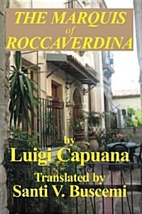 The Marquis of Roccaverdina (Paperback)