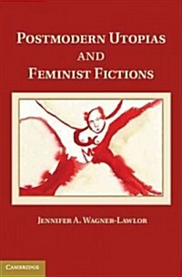 [중고] Postmodern Utopias and Feminist Fictions (Hardcover, New)