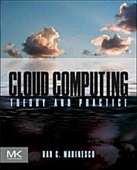 Cloud Computing: Theory and Practice (Paperback)