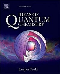 Ideas of Quantum Chemistry (Hardcover, 2 ed)