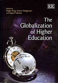 The Globalization of Higher Education (Hardcover)