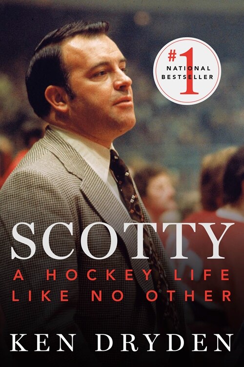 Scotty: A Hockey Life Like No Other (Paperback)