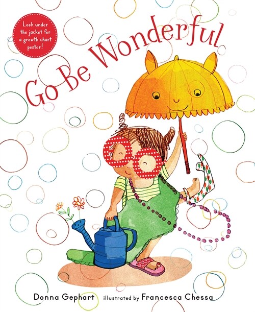 Go Be Wonderful! (Hardcover)
