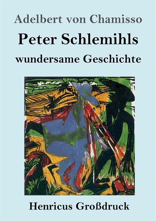 Peter Schlemihls wundersame Geschichte (Gro?ruck) (Paperback)