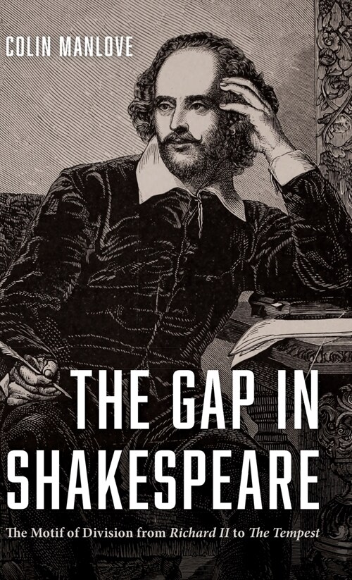 The Gap in Shakespeare (Hardcover)