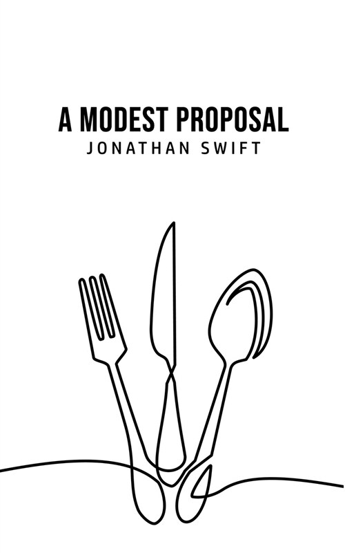 A Modest Proposal (Paperback)