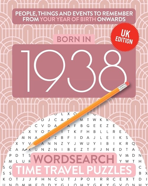 Born in 1938: Your Life in Wordsearch Puzzles (Paperback, UK)