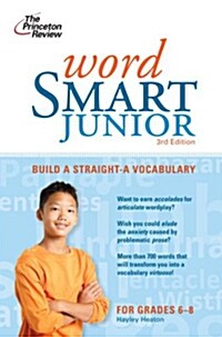 [중고] Word Smart Junior: Build a Straight-A Vocabulary (Paperback, 3)