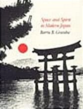 [중고] Space and Spirit in Modern Japan (Hardcover)