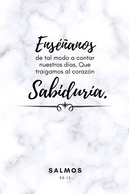 Salmos 90: 12: Sabiduria (Paperback)