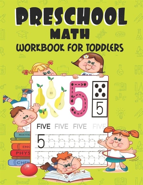 Preschool Math Workbook For Toddlers: kindergarten Beginning Math Activities For Preschoolers Aes 3-5 (Paperback)