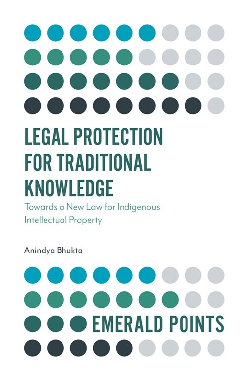 Legal Protection for Traditional Knowledge : Towards a New Law for Indigenous Intellectual Property (Paperback)
