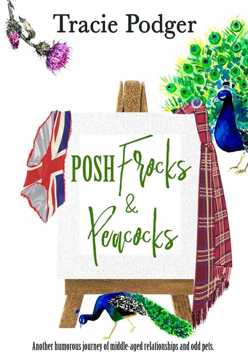 Posh Frocks & Peacocks (Hardcover)