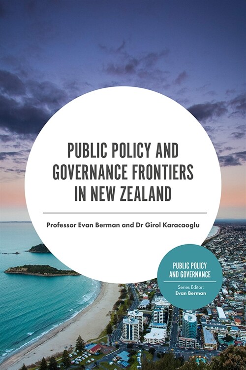 Public Policy and Governance Frontiers in New Zealand (Hardcover)