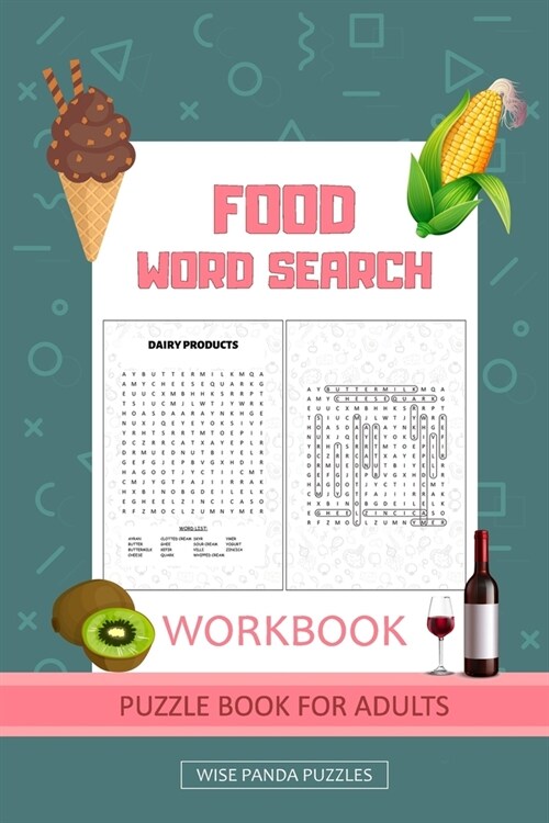Food word search puzzle books for adults by wise panda puzzles: Word puzzles for adults filled with word searches, amazing facts and pictures (Paperback)