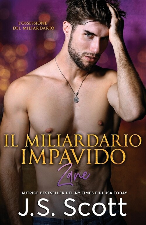 Il Miliardario Impavido Zane (Paperback)