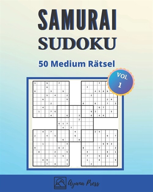 Samurai SUDOKU - 50 Medium R?sel: F? erwachsene - gro? schrift (Paperback)